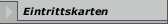 Eintrittskarten